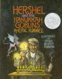 Hershel and the Hanukkah Goblins by Eric A. Kimmel