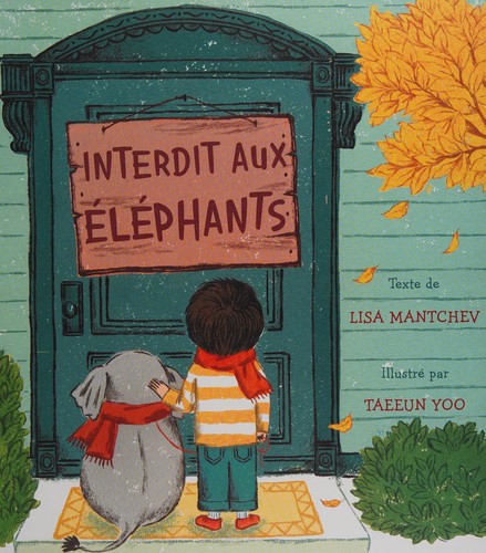 Strictly No Elephants by Lisa Mantchev