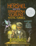 Hershel and the Hanukkah Goblins by Eric A. Kimmel