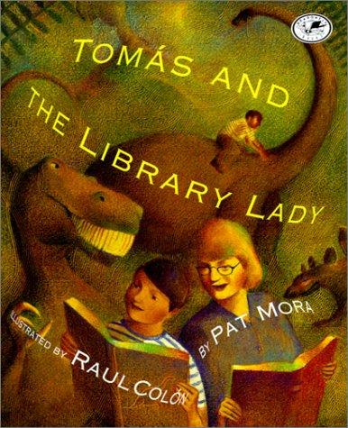 Tomas and the Library Lady by Pat Mora