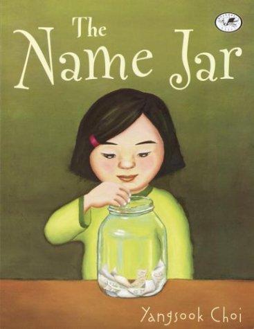 The Name Jar by Yangsook Choi