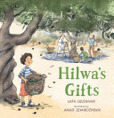 Hilwa's Gifts by Safa Suleiman