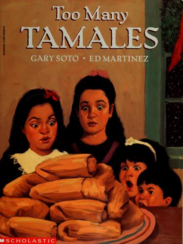 Too Many Tamales by Gary Soto