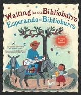 Waiting for the Biblioburro by Monica Brown