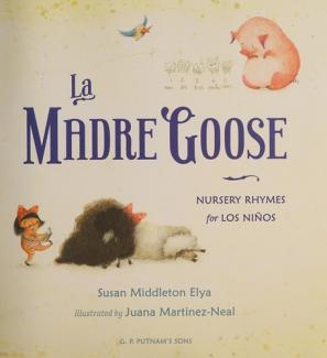 La Madre Goose by Susan Middleton Elya
