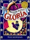 Officer Buckle and Gloria by Peggy Rathmann