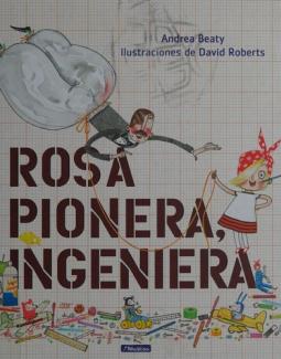 Rosie Revere, Engineer by Andrea Beaty